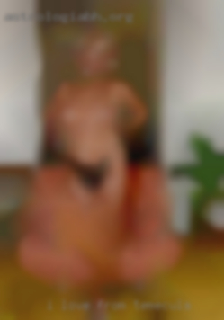 I love to have from Temecula intimate sex.
