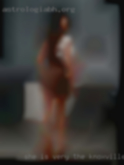 She is very the Knoxville, TN area passionate and sexual.