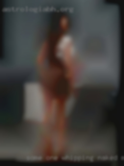 Some one I  whipping naked man  can connect with.