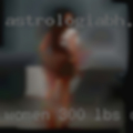 Women 300 lbs or more who want to fuck
